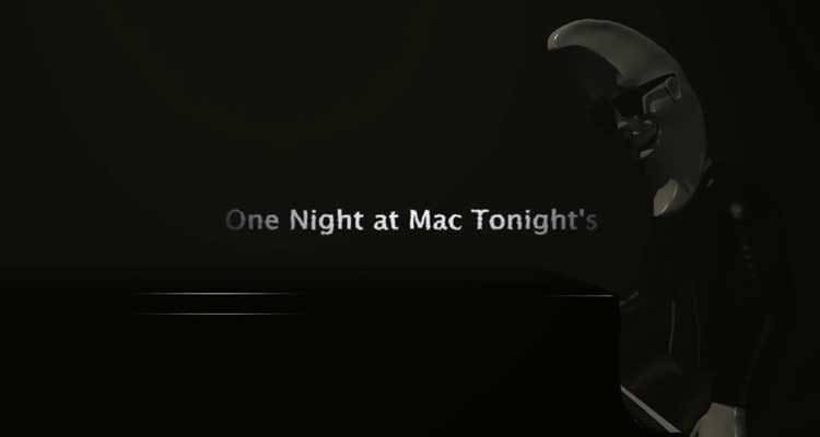 Five Nights with Mac Tonight