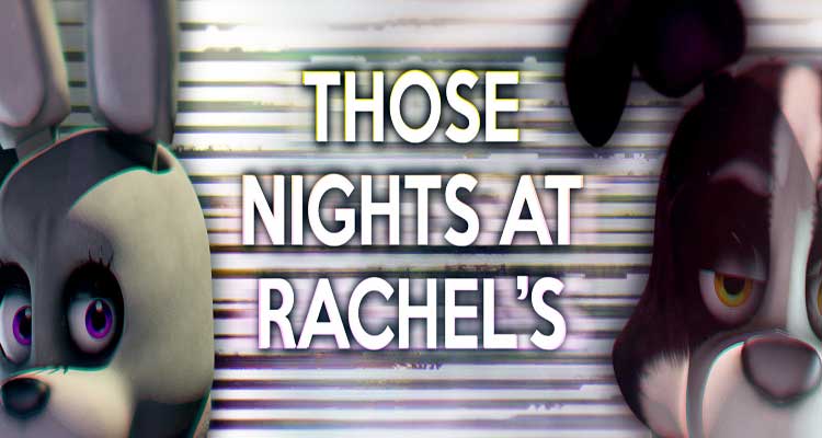 Those Nights at Rachel's
