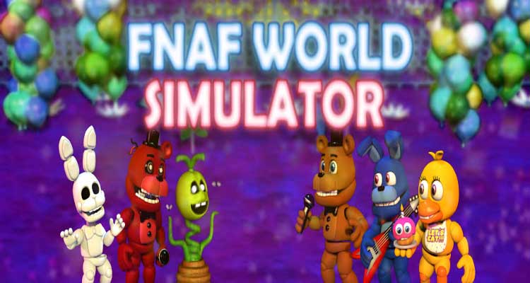 FNaF World Simulator