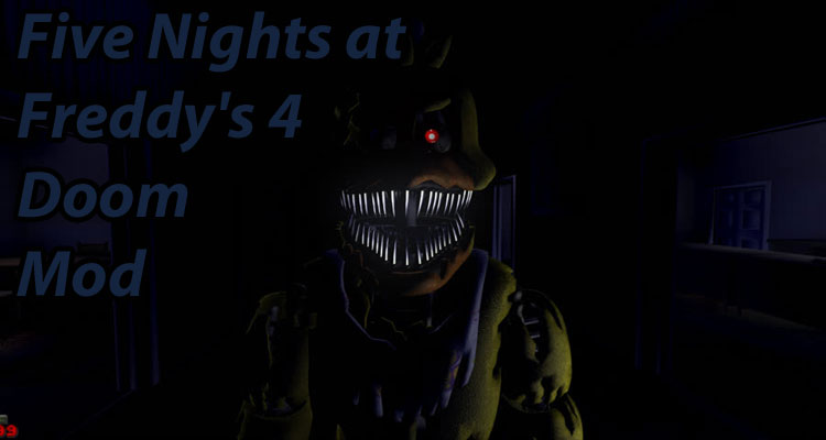 Five Nights at Freddy's 4 Doom Mod