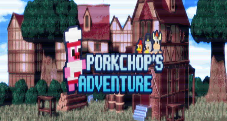 Porkchop's Adventure