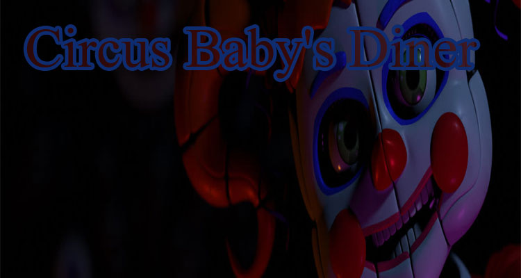 Circus Baby's Diner