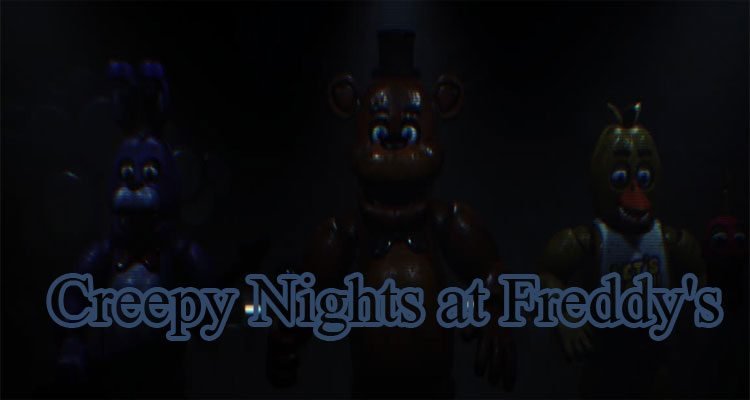 Creepy Nights at Freddy's