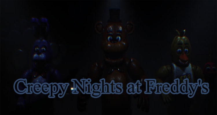 Creepy Nights at Freddy's