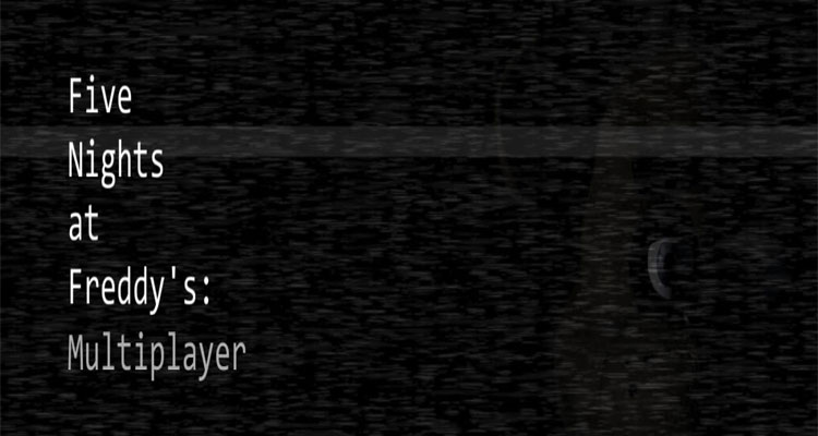 Five Nights at Freddy's: Multiplayer