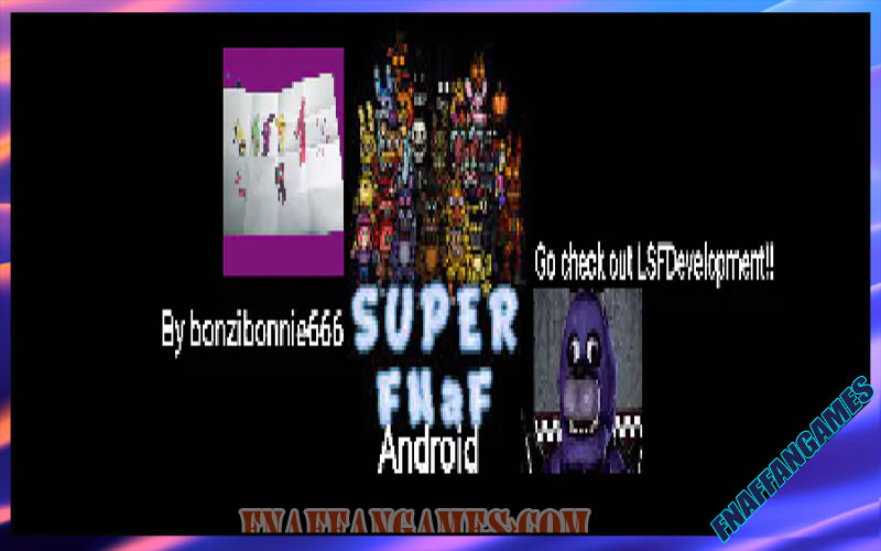 Super fnaf Android
