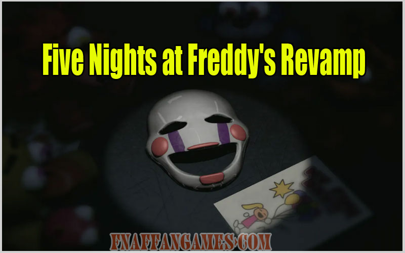 Five Nights at Freddy's Revamp game