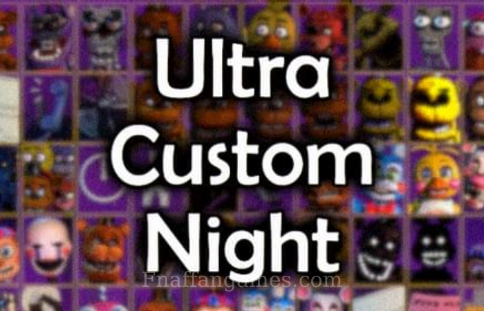 Ultra Custom Night