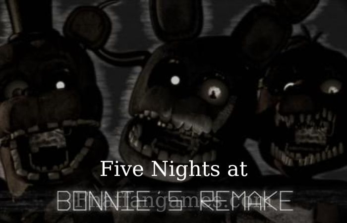 Five Nights at Bonnie’s Remake