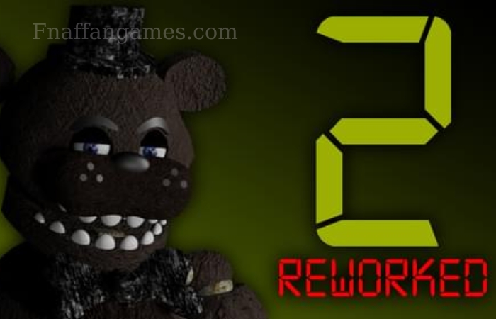 The Return To Freddy’s 2: Reworked