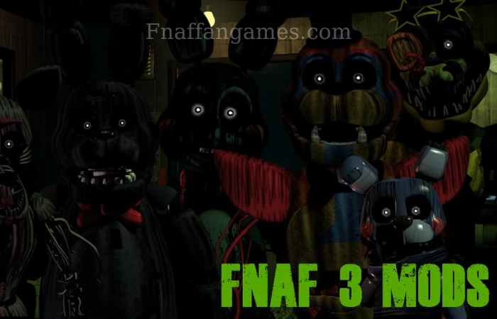 Five Nights At Freddy’s 3 Mods