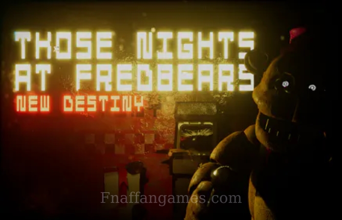 Those Nights at Fredbear’s: New Destiny